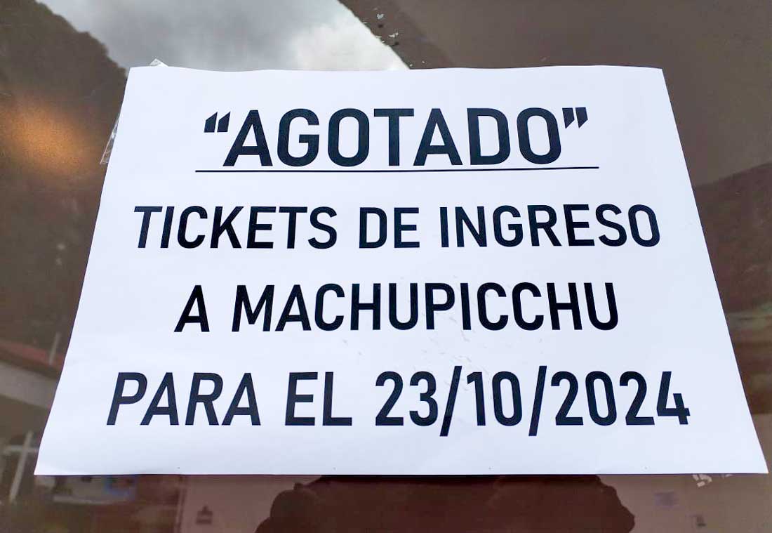 Machu Picchu tickets sold out